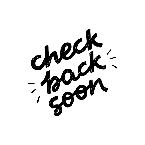 check back soon black white 600nw 1683011854